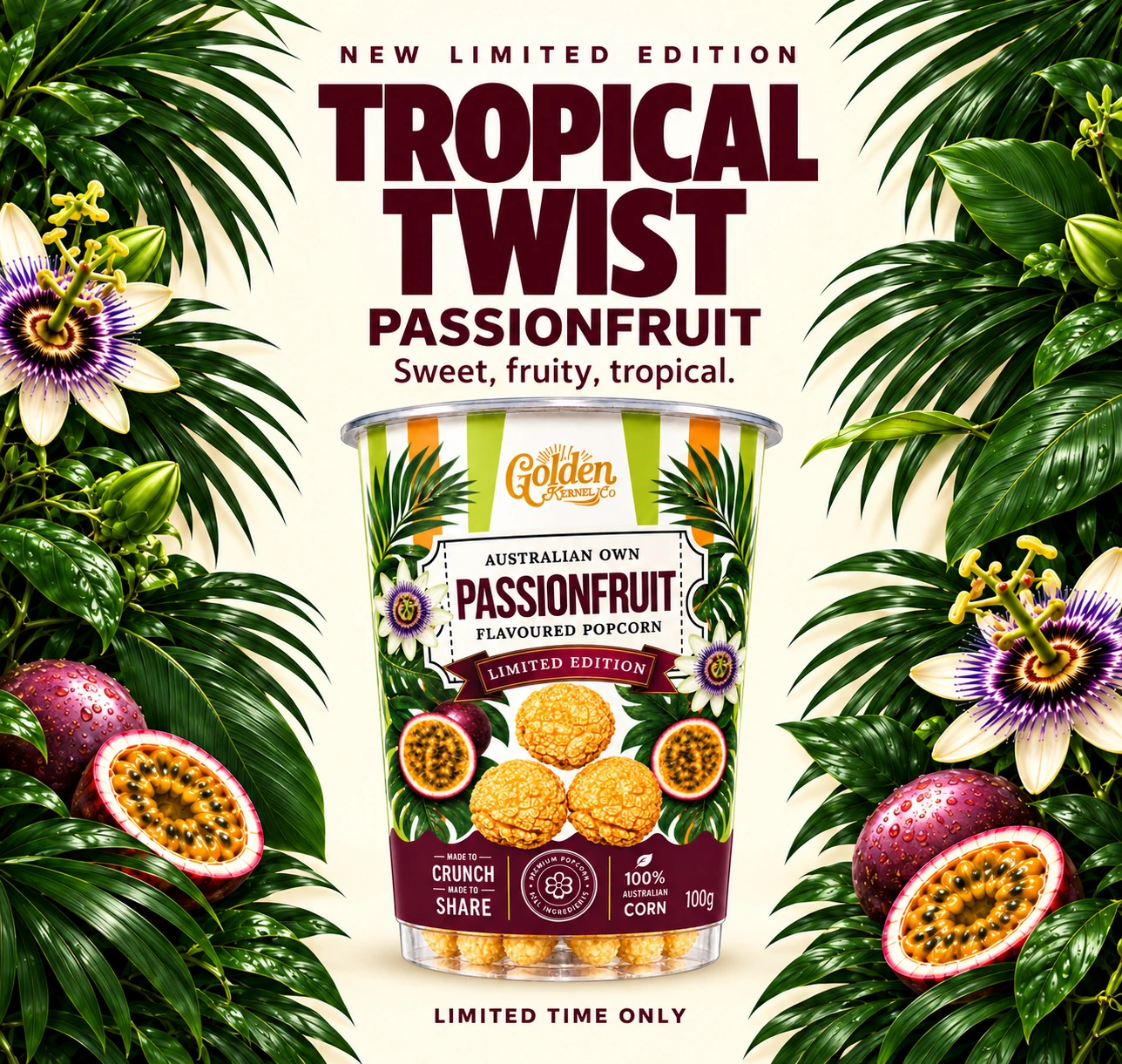 Tropical Twist limited-edition Passionfruit popcorn: sweet, fruity, tropical. Golden Kernel Co snack cup surrounded by passionfruit, flowers and leaves. Limited time only.
